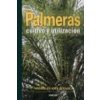 Palmeras : cultivo y utilización (Pierre-Olivier Albano,Manuel Pijoan Rotger)(Brožovaná)