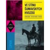 Džian Baban;Jiří Grus;Vojtěch Mašek;Jiří: Ve stínu šumavských hvozdů