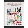 Papercraft - Robert Klanten, S. Ehman, B. Meyer, Gestalten Verlag