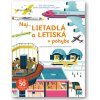 NajLietadlá a letiská v pohybe