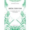 Brésil 1500-1549 - Amérindiens et Européens Les premiers té (Ilda MENDES DOS SANTOS)(Brožovaná)