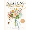 Seasons of Waiting: 52 Devotions (Bianca Juarez Olthoff,Shealeen Louise Bishop)(Pevná)