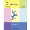 Hot Cross Buns Book for Violin (Cassia Harvey)(Brožovaná)
