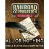 Railroad Corporation All or Nothing