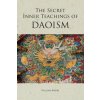 The Secret Inner Teachings of Daoism