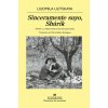 SINCERAMENTE SUYO SHURIK