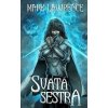 Svatá sestra - Mark Lawrence