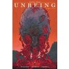 Into the Unbeing Volume 1