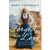 Forged in Love - Mary Connealy