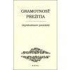 Gramotnosť prežitia - Kolektív autorov