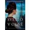 Světlo v okně - Marion Kummerow