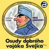 Osudy dobrého vojáka Švejka 1 - Jaroslav Hašek - online doručenie