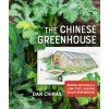 Chinese Greenhouse (Dan Chiras)(Brožovaná)