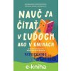 E-kniha Nauč sa čítať v ľuďoch ako v knihách - Patrick King
