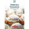 DaF Bibliothek A2/B1: Tödliches Testament: Ein Fall für Patrick Reich +Mp3 - Christian Baumgarten