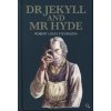 Dr Jekyll and Mr Hyde - Stevensoin, Robert Louis