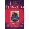 Jóga a ájurvéda Léčení těla a ducha - Frawley David