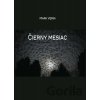 Čierny mesiac - Mark Verin