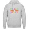 AWDis Hoodie Mikina Nápis Rovnosť je krásna Šedivá sivá