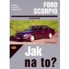 Ford Scorpio od 4/85 do 6/98 - Hans-Rüdiger Etzold