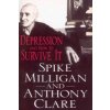 Depression and How to Survive it - Spike Milligan