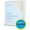 Atlas miznúcich miest - Travis Elborough