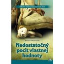 Nedostatočný pocit vlastnej hodnoty Heinz-Peter Röhr