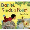 Daniel Finds a Poem (Micha Archer)(Pevná)