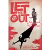 Let Me Out (George Williams)(Brožovaná)