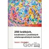 250 krátkých, kreativních a praktických arteterapeutických technik - Susan I. Buchalter