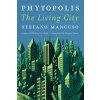 Phytopolis (Gregory Conti)(Pevná)