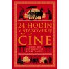 24 hodín v starovekej Číne - Yijie Zhuang