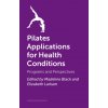 Pilates Applications for Health Conditions