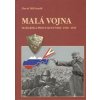 Malá vojna Maďarska proti Slovensku 1938-1939 - Mičianik Pavel