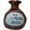 Pokladnička s nápisom - Na dámsku jazdu