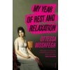 My Year of Rest and Relaxation