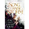 A Song to Raise a Storm - A dal, amely vihart kavar