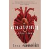 Anatomy: A Love Story - Dana Schwartz