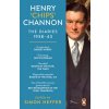 Henry 'Chips' Channon: The Diaries (Volume 2) (Chips Channon)(Brožovaná)