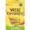 E-kniha Veľkí optimisti - Rebecca Makkai