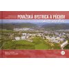 Považská Bystrica a Púchov z neba - Miroslava Daranská, Milan Paprčka