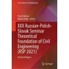 XXX Russian-Polish-Slovak Seminar Theoretical Foundation of Civil Engineering (RSP 2021) (Pavel Akimov)(Pevná)