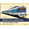Elektrické jednotky řady EM 488.0/460 - historie, vývoj, technika (Jiří Caska)