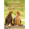 Vše o chování, zvycích a zlozvycích slepic (Antje Krause, Wilhelm Bauer)