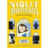 Violet and the Mummy Mystery (HARRIET WHITEHORN)(Brožovaná)