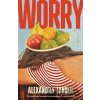 Worry - Alexandra Tanner