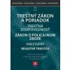 Trestné právo, Policajný zbor