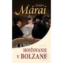 Hosťovanie v Bolzane - Márai Sándor