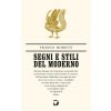 Segni e stili del moderno (Franco Moretti)(Brožovaná)