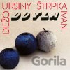 Dežo Ursiny, Ivan Štrpka: Do Tla LP - Dežo Ursiny, Ivan Štrpka